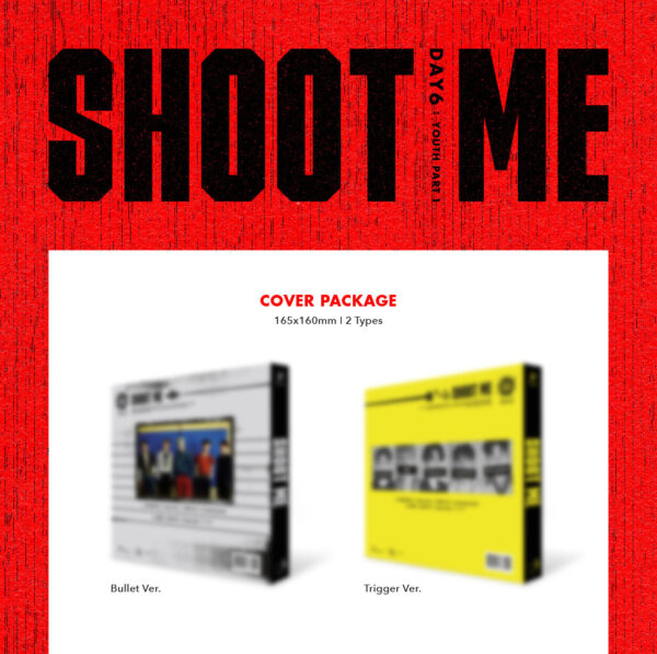 DAY6 - Mini Album Vol.3 [Shoot Me : Youth Part 1] (Bullet Ver.) trigger kaeguli kpop shop albums and merchandise