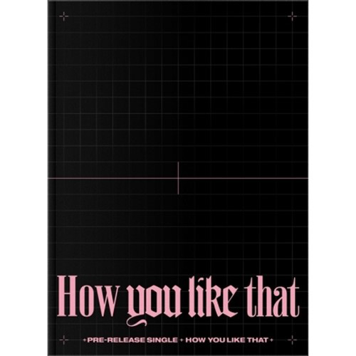 BLACKPINK - SPECIAL EDITION [HOW YOU LIKE THAT] kaeguli kpop shop albums and merchandise